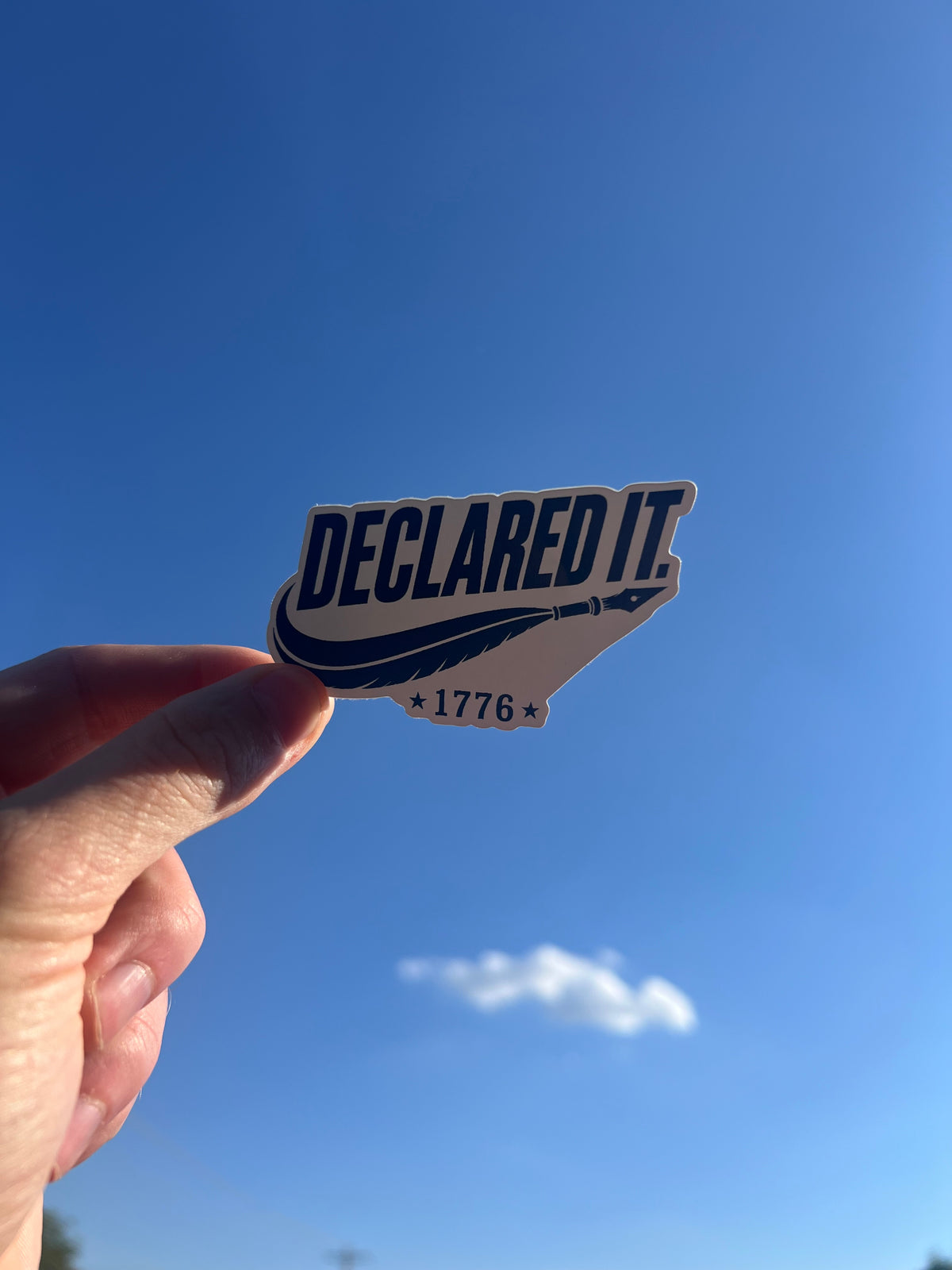 Declared it. Sticker