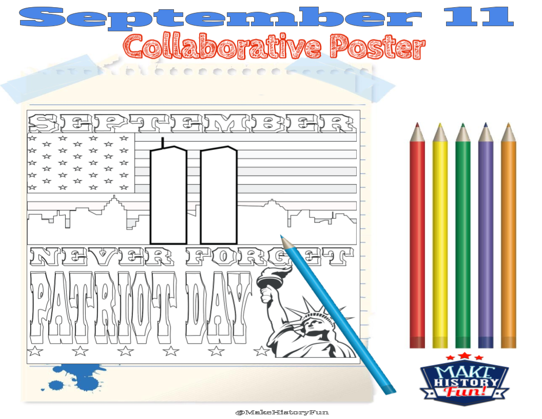 September 11 Patriot Day Collaborative Poster Project