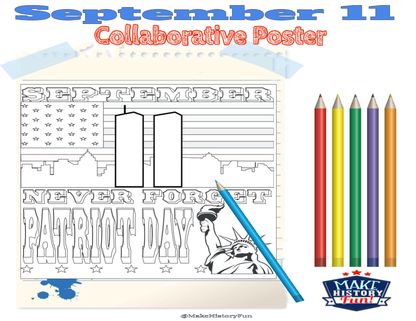 September 11 Patriot Day Collaborative Poster Project