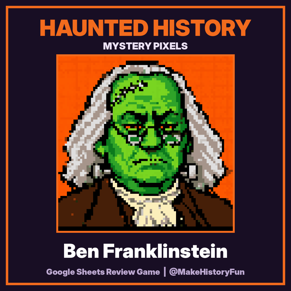 Haunted History Mystery Pixels: Ben Franklinstein